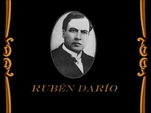 Rubén Darío, ¡el de las piedras preciosas!, como proclamó Amado Nervo cuando el gran bardo falleció. 